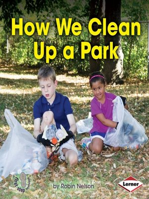 cover image of How We Clean Up a Park